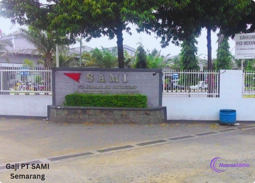 Gaji PT SAMI Semarang