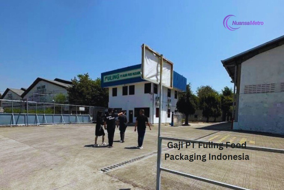 Gaji PT Fuling Food Packaging Indonesia