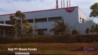 Gaji PT Nissin Foods Indonesia