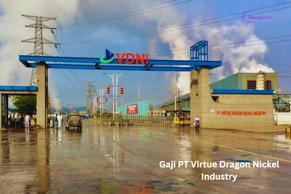 Gaji PT Virtue Dragon Nickel Industry